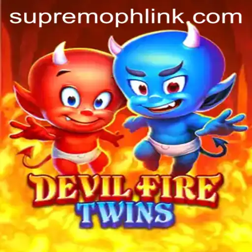 DevilFireTwins: The Rise of SUPREMOPH in Modern Gaming