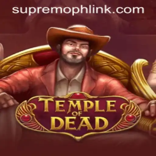 Exploring the Depths of TempleofDead: A Journey into SUPREMOPH
